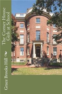 The Corner House Girls at School