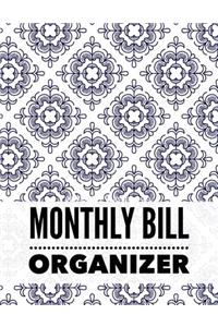 Monthly Bill Organizer