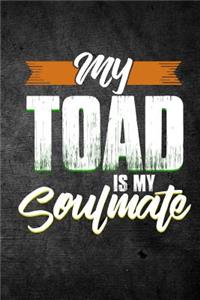 My Toad Is My Soulmate