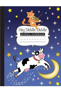 Hey Diddle Diddle Primary Notebook
