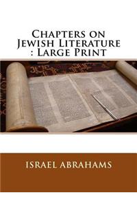 Chapters on Jewish Literature