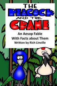 The Peacock and the Crane An Aesop Fable With Facts about Them