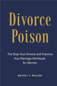Divorce Poison
