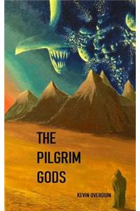 The Pilgrim Gods