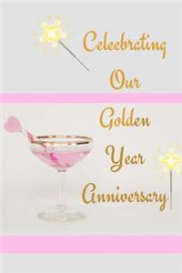 Celebrating our Golden Year Anniversary