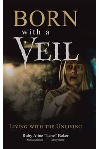 Born with a Veil