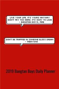 2019 Bangtan Boys Daily Planner