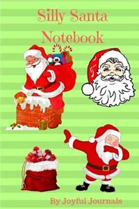 Silly Santa Notebook