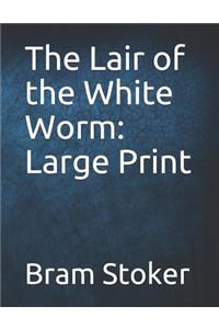 The Lair of the White Worm