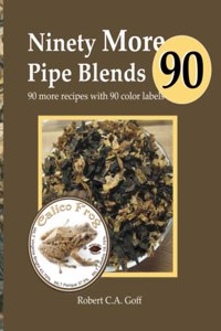 Ninety More Pipe Blends