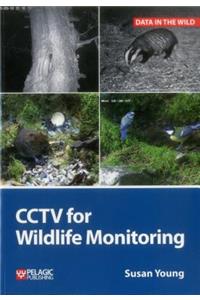 Cctv for Wildlife Monitoring