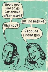 Because I Hate You