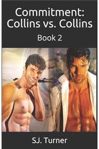 Commitment: Collins vs. Collins: Book 2