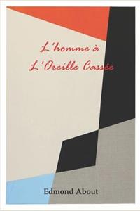 L'Homme À l'Oreille Cassée