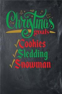 Christmas Goals Cookies Sledding Snowman