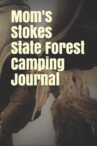 Mom's Stokes State Forest Camping Journal