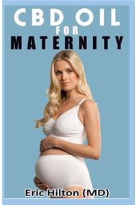 CBD Oil for Maternity