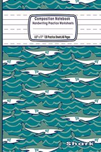 Composition Notebook Handwriting Practice Worksheets 8.5x11 120 Sheets/60 Shark