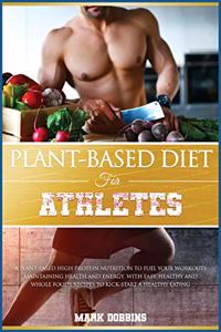 Plant-Based Diet for Athletes