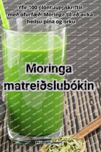 Moringa matreiðslubókin