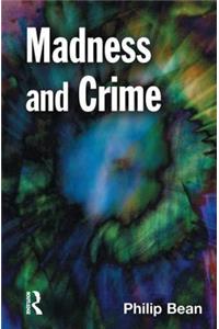 Madness and Crime