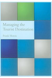 Managing the Tourist Destination