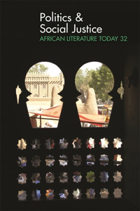 Alt 32 Politics & Social Justice: African Literature Today