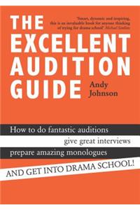 The Excellent Audition Guide