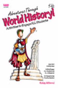 Adventures Through World History! Activities to Engage All Students
