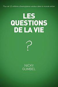 Questions of Life, French Edition