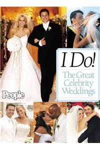 I Do!: The Great Celebrity Weddings