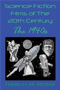 Science Fiction Films of The 20th Century