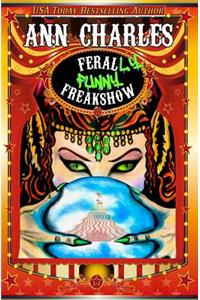 FeralLY Funny Freakshow