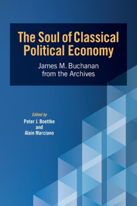 Soul of Classical Political Economy