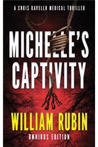 Michelle's Captivity