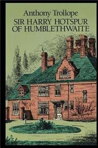Sir Harry Hotspur of Humblethwaite