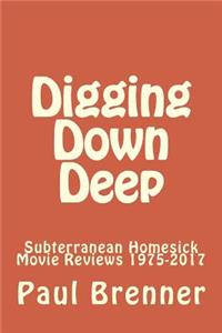 Digging Down Deep