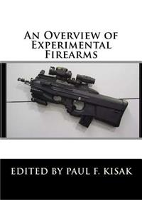 An Overview of Experimental Firearms
