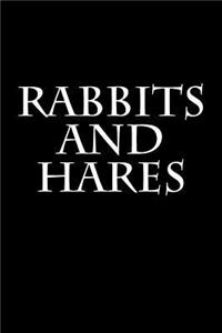 Rabbits And Hares