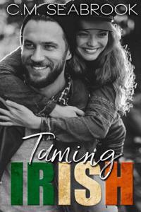 Taming Irish: A Rock Star Romance