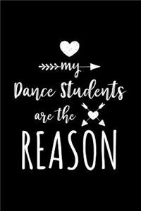 My Dance Students Are The Reason
