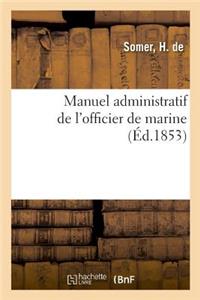 Manuel Administratif de l'Officier de Marine