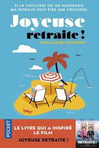 Joyeuse retraite ! (Poivre et sel)