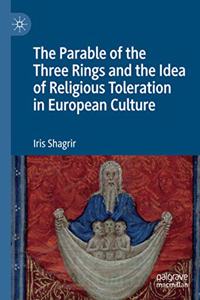 Parable of the Three Rings and the Idea of Religious Toleration in European Culture