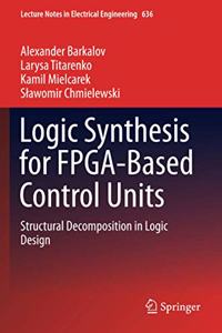 Logic Synthesis for Fpga-Based Control Units