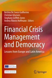 Financial Crisis Management and Democracy