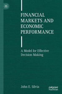 Financial Markets and Economic Performance