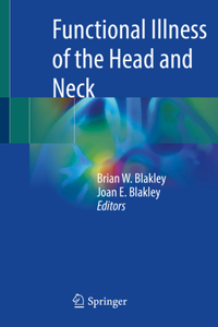 Functional Illness of the Head and Neck