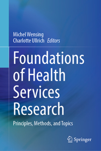 Foundations of Health Services Research