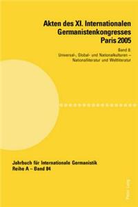 Akten des XI. Internationalen Germanistenkongresses Paris 2005- Germanistik im Konflikt der Kulturen